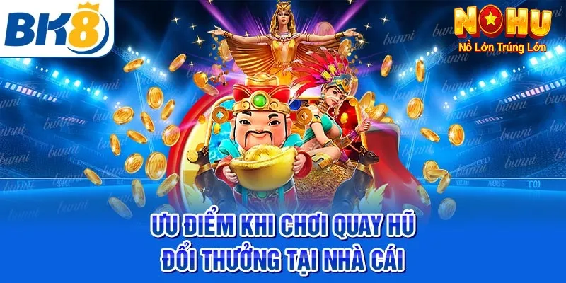 nổ hũ BK8
